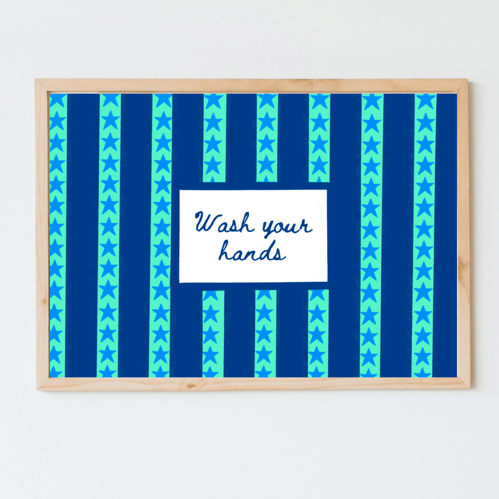 "Wash Your Hands" Art Print