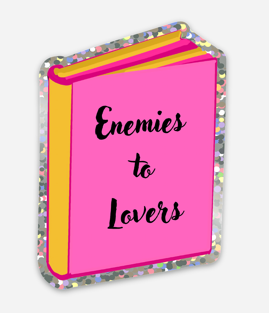 Bailey Made Art Co Enemies to Lovers Booktok Sparkly Vinyl Sticker Sticker