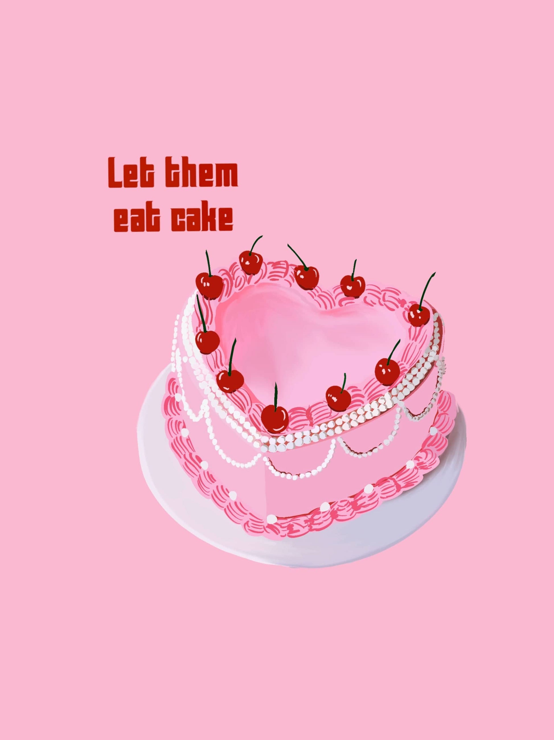 Bailey Made Art Co Let Them Eat Cake Art Print Art