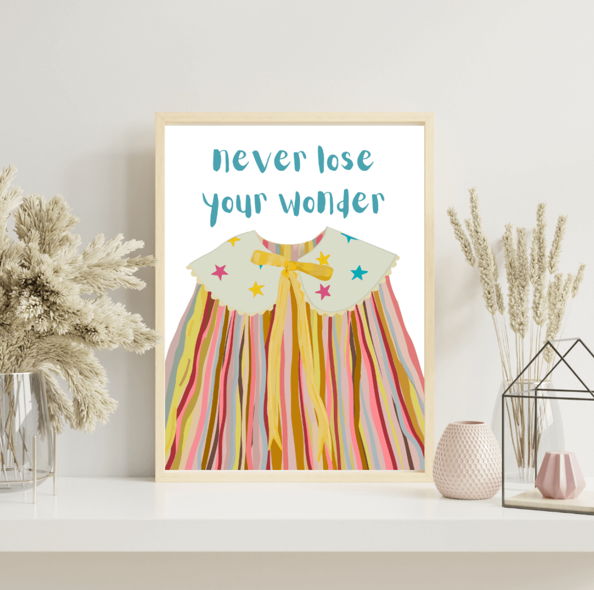 Bailey Made Art Co Never Lose Your Wonder Art Print Art