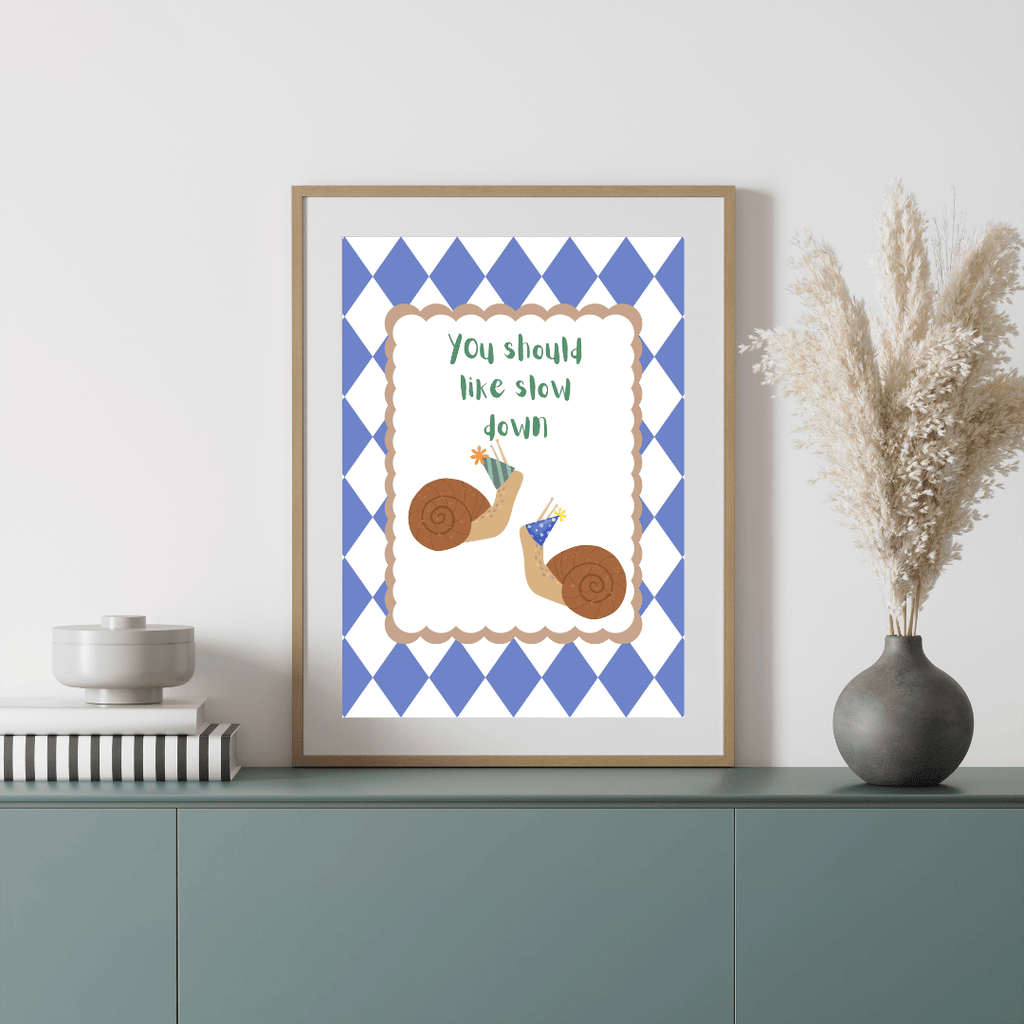 Bailey Made Art Co You Should Slow Down (Snails) Art Print Art
